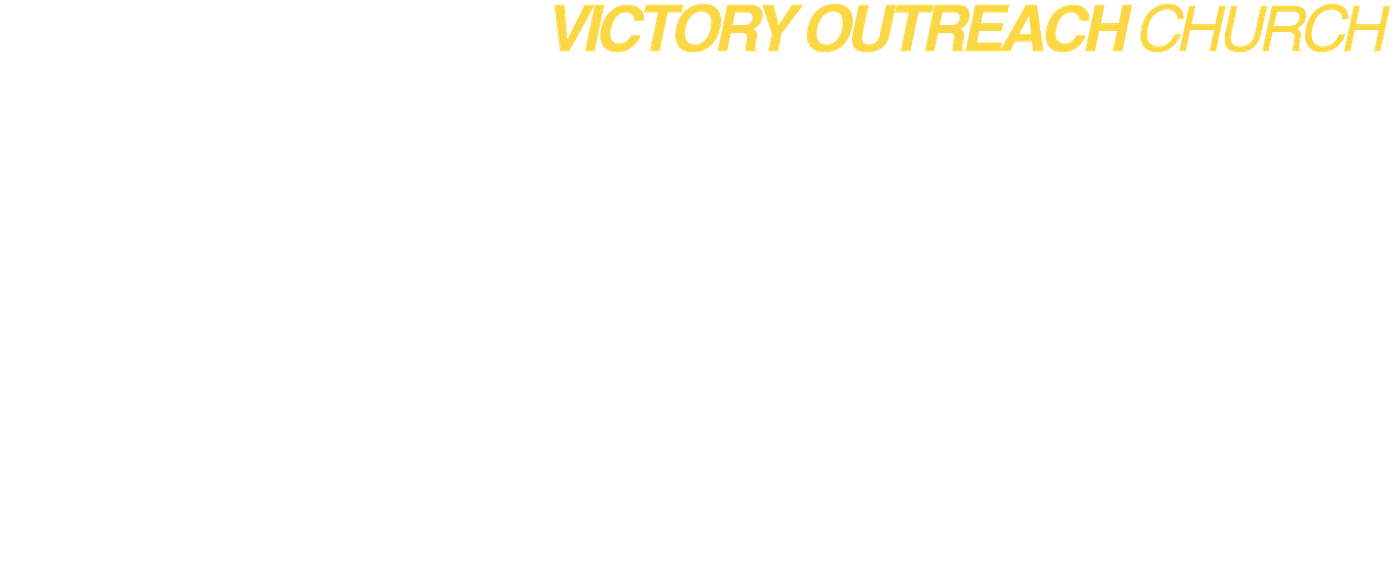 Victory Outreach Church — Welcome Home